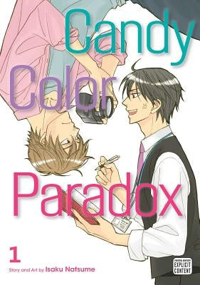 Candy Color Paradox, Vol. 1, 1 by Natsume, Isaku