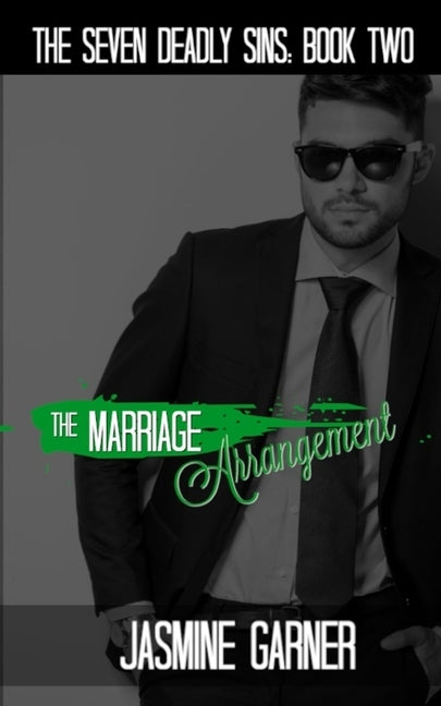 The Marriage Arrangement by Garner, Jasmine