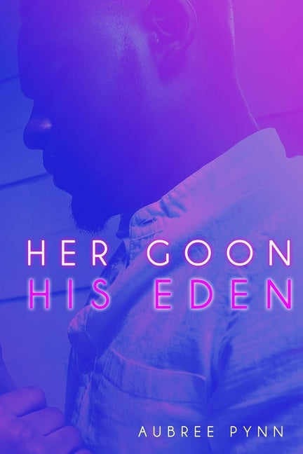Her Goon, His Eden by Editing Boutique, Js