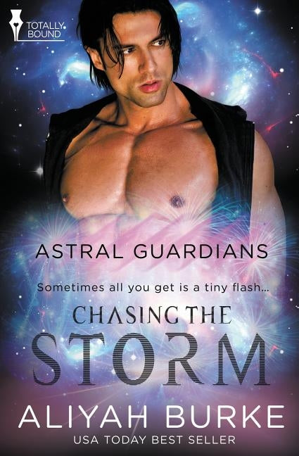 Astral Guardians: Chasing the Storm by Burke, Aliyah