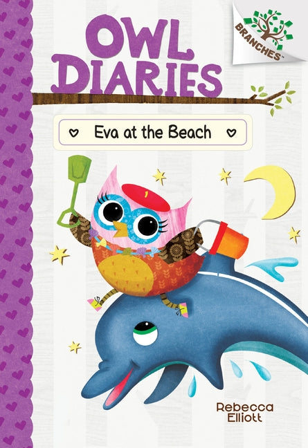 Eva at the Beach: A Branches Book (Owl Diaries #14) (Library Edition), 14 by Elliott, Rebecca