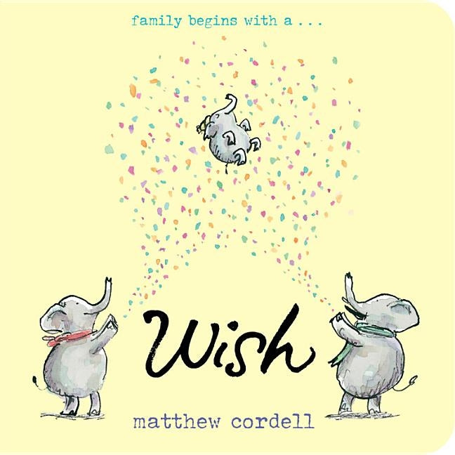 Wish by Cordell, Matthew
