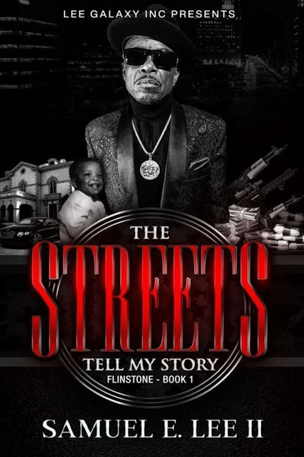Flint $tone: A The Street's Tell My Story... by Lee, Sam'uel, Jr.