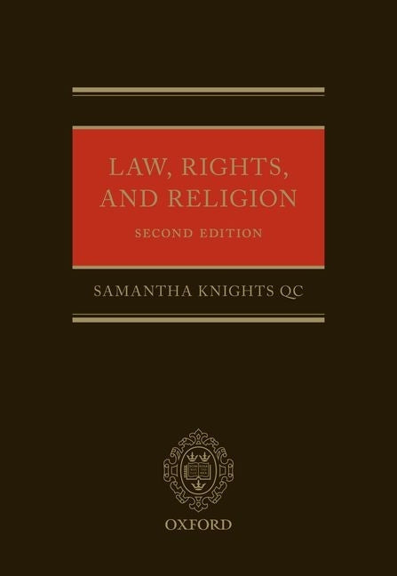 Law, Rights, and Religion by Knights, Samantha