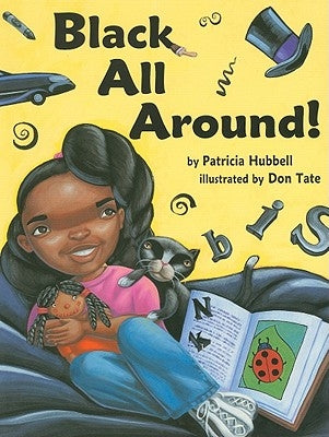 Black All Around by Hubbell, Patricia