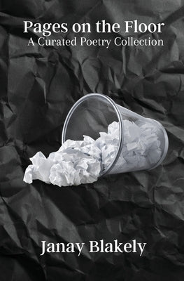 Pages on the Floor by Blakely, Janay
