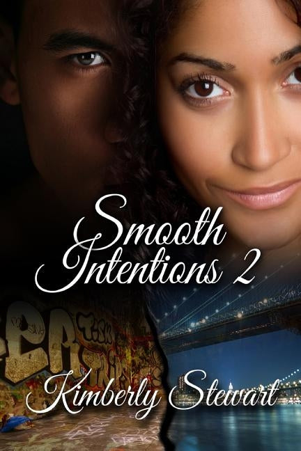 Smooth Intentions2 by Stewart, Kimberly