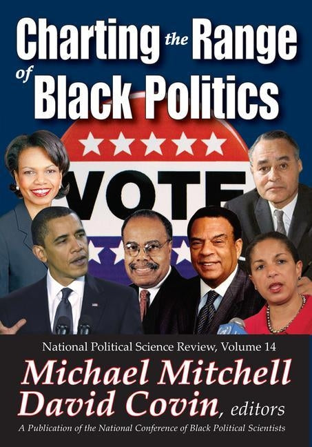 Charting the Range of Black Politics by Mitchell, Michael