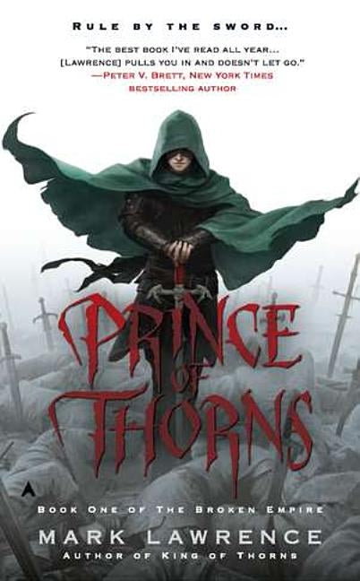 Prince of Thorns by Lawrence, Mark