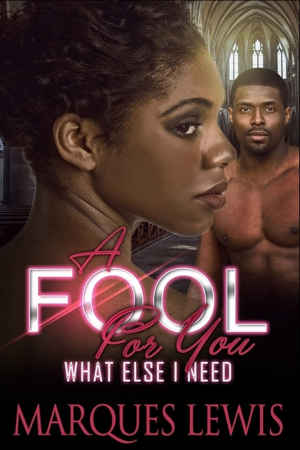 A Fool For You by Lewis, Marques