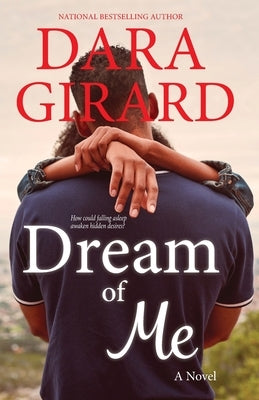 Dream of Me by Girard, Dara