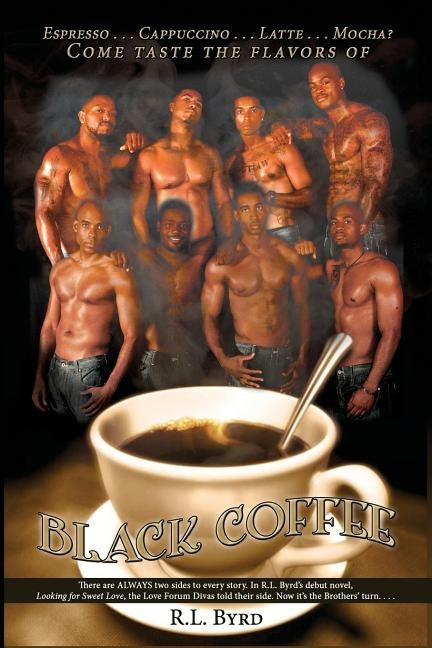 Black Coffee by Byrd, R. L.