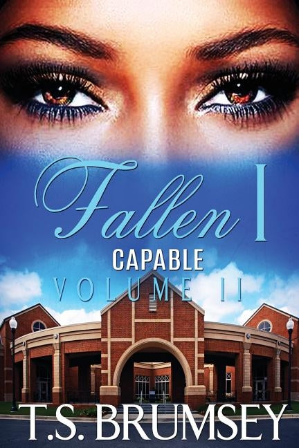 Fallen: Part One by Brumsey, T. S.