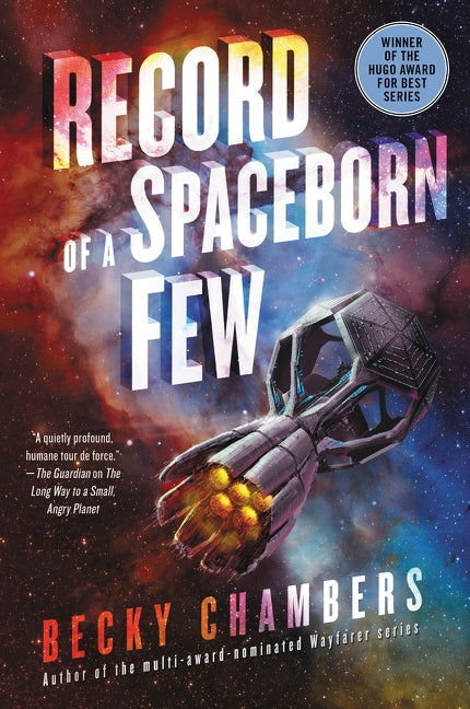 Record of a Spaceborn Few by Chambers, Becky