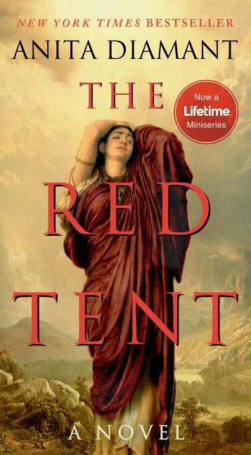 The Red Tent - 20th Anniversary Edition by Diamant, Anita