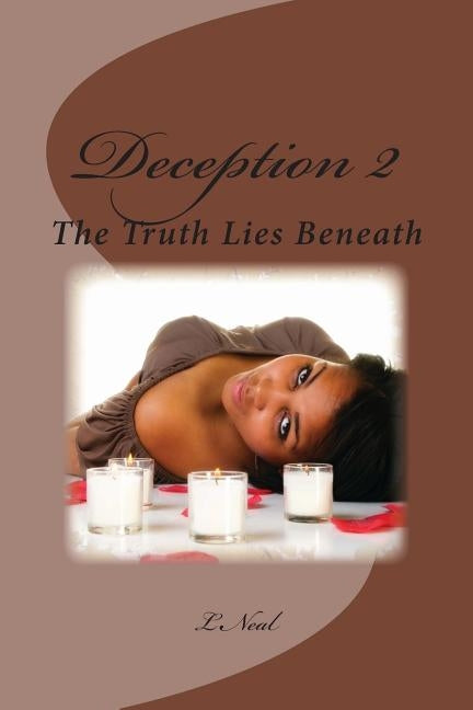 Deception II by Neal, L.