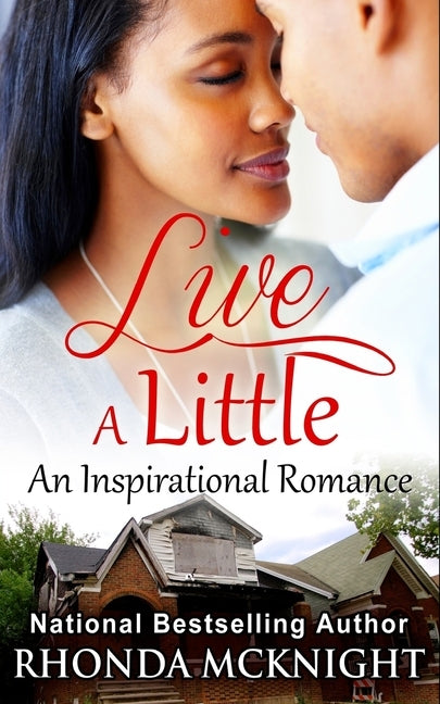 Live A Little by McKnight, Rhonda