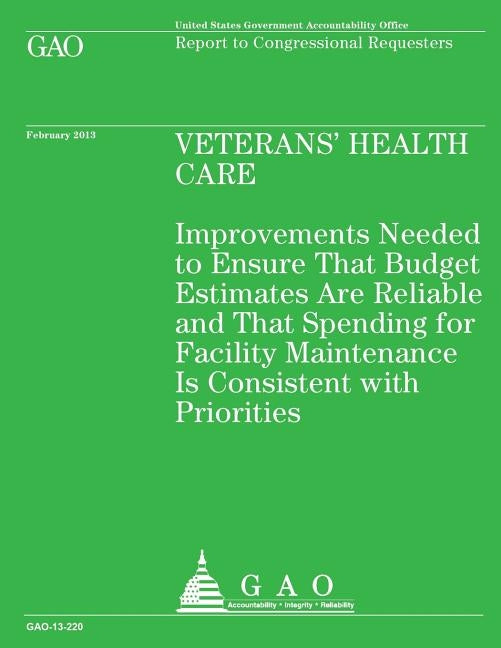 Report to Congressional Requesters: Veterans Health Care by U. S. Government Accountability Office