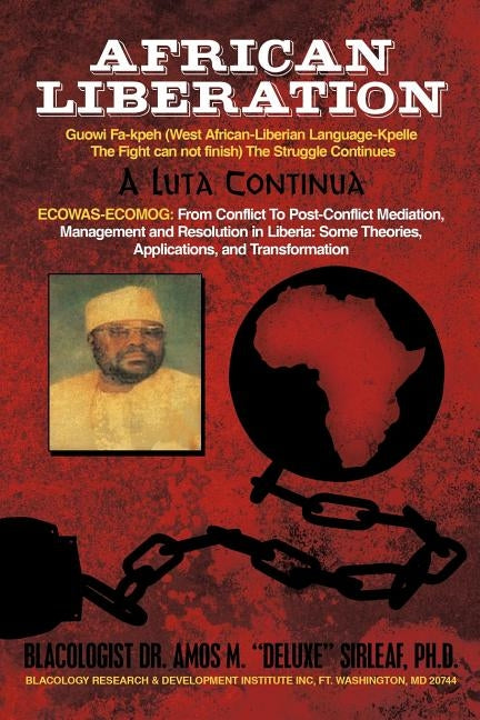 African Liberation by Sirleaf, Amos M. "Deluxe"