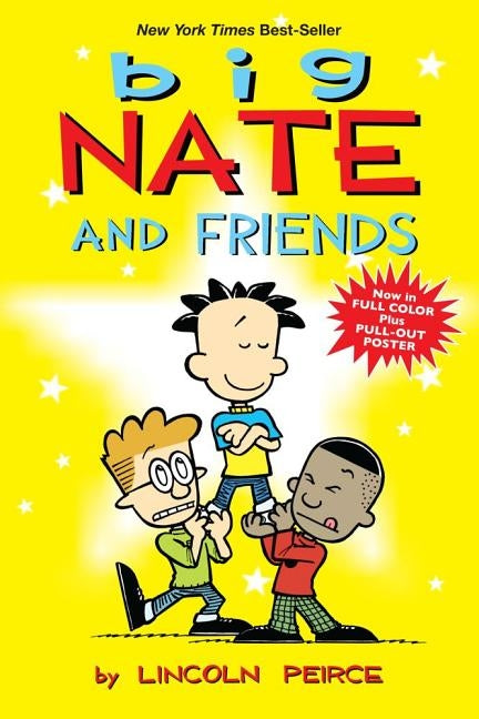 Big Nate and Friends, 3 by Peirce, Lincoln