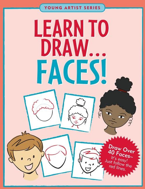 Learn to Drawfaces by Peter Pauper Press, Inc