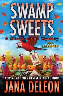 Swamp Sweets by DeLeon, Jana