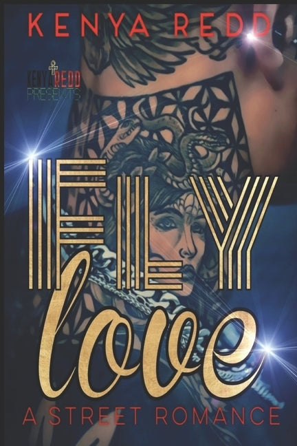 Fly Love: An Urban Romance Standalone by Redd, Kenya