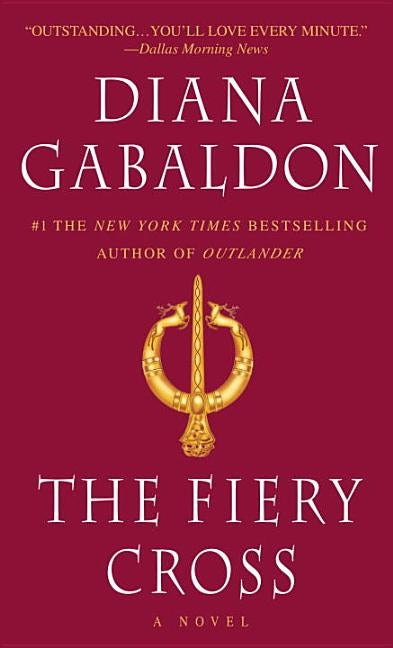 The Fiery Cross by Gabaldon, Diana