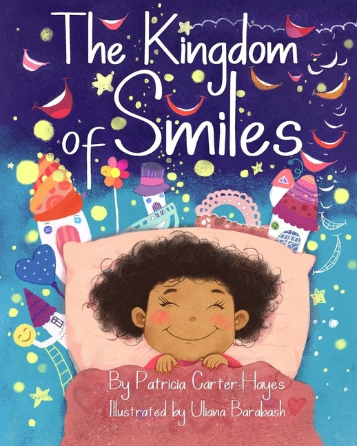 Kingdom of Smiles by Carter-Hayes, Patricia Ann
