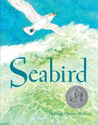 Seabird by Holling, Holling C.