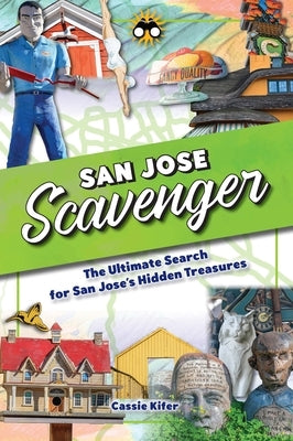 San Jose Scavenger by Kifer, Cassie