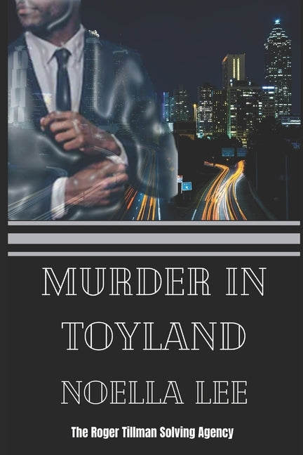 Murder in Toyland by Lee, Noella