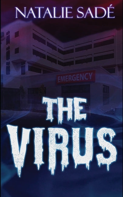 The Virus by Sadè, Natalie