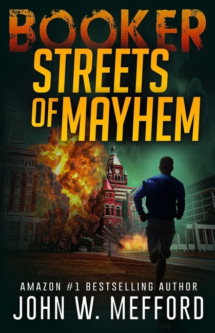 Streets of Mayhem by Mefford, John W.