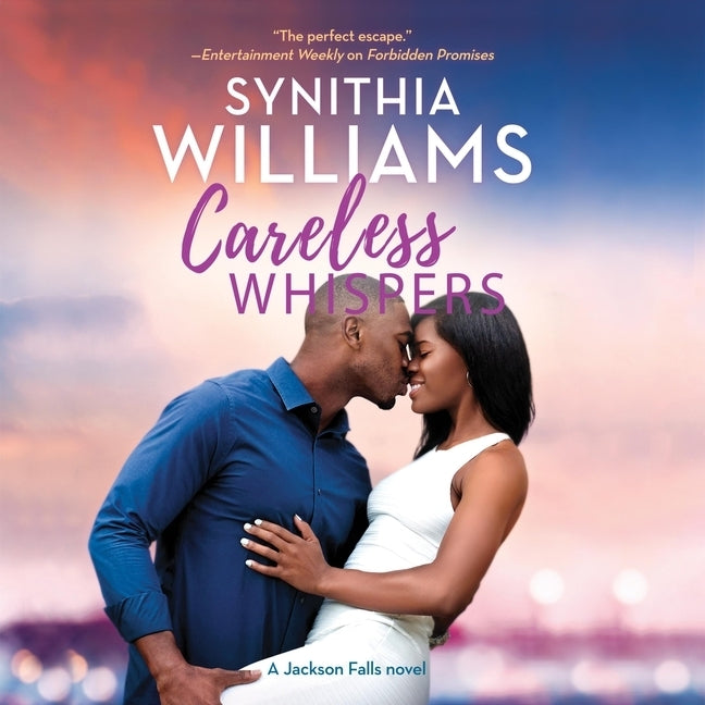 Careless Whispers by Williams, Synithia