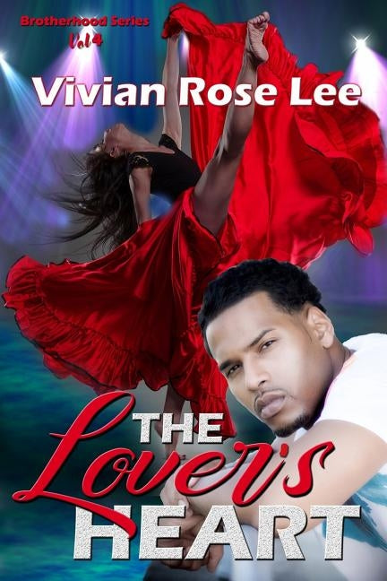 The Lovers Heart by Lee, Vivian Rose
