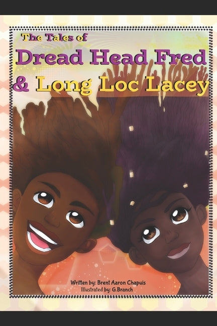 Tales of Dread Head Fred and Long Lock Lacey by Branch, G.