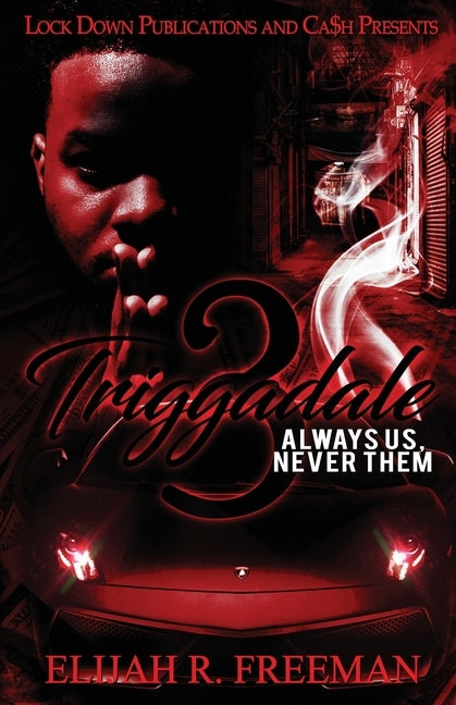 Triggadale 3 by Freeman, Elijah R.