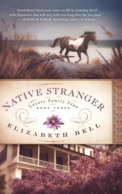 Native Stranger by Bell, Elizabeth