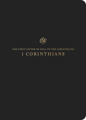 ESV Scripture Journal: 1 Corinthians by