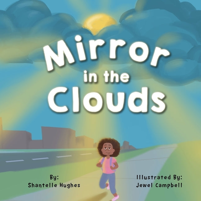 Mirror in the Clouds by Campbell, Jewel