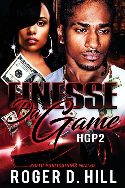 Finesse da Game: Hgp2 by Hill, Roger Dante