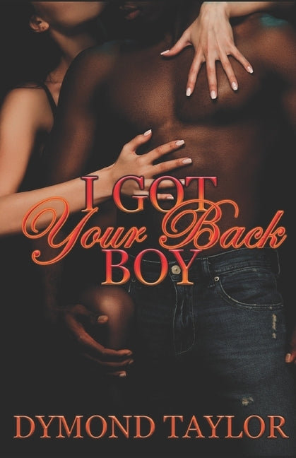 I Got Your Back Boy by Taylor, Dymond