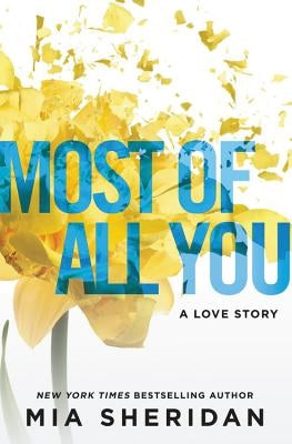 Most of All You by Sheridan, Mia
