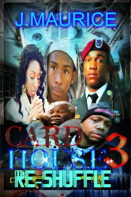 Card House: The ReShuffle by Maurice, J.