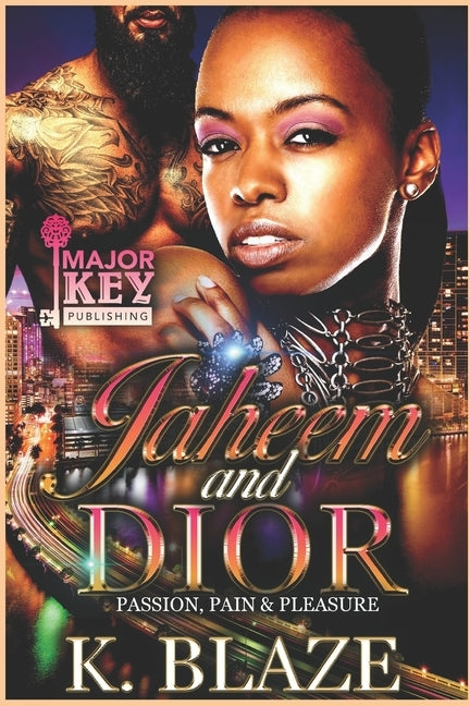 Jaheem and Dior: Passion, Pain & Pleasure by Jay Pen Literary Services