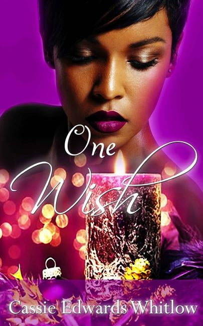 One Wish by Edwards Whitlow, Cassie