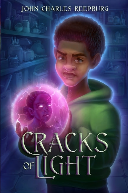 Cracks Of Light by Reedburg, John Charles