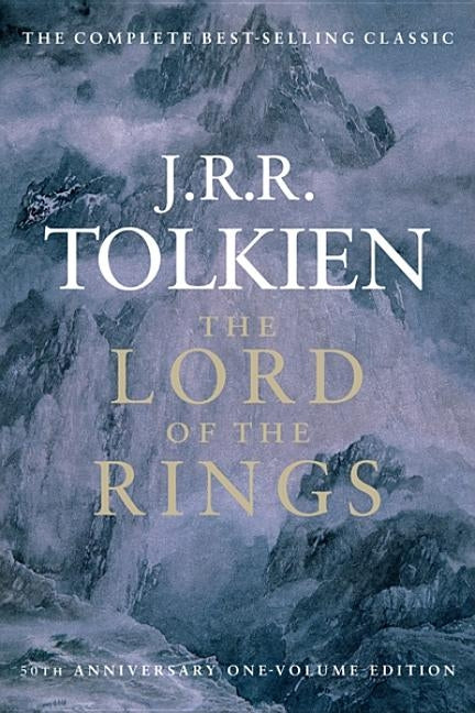 The Lord of the Rings by Tolkien, J. R. R.