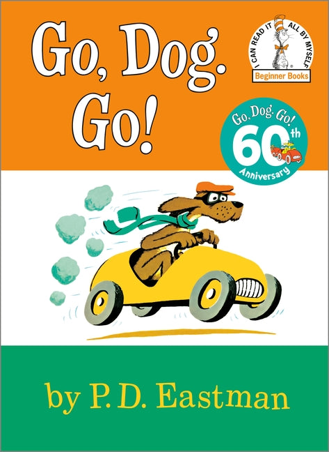 Go, Dog. Go! by Eastman, P. D.